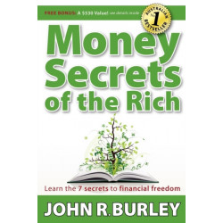 Money Secrets of the Rich: Learn the 7 Secrets to Financial Freedom