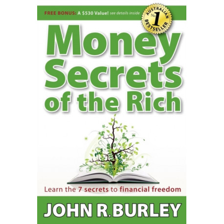 Money Secrets of the Rich: Learn the 7 Secrets to Financial Freedom