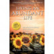 Living an Abundant Life: Inspirational Stories from Entrepreneurs Around the World