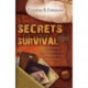 Secrets for Travel Survival: Overcoming the Obstacles to Achieve Practical Travel Fun