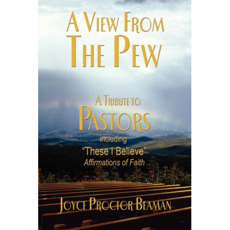 A View From the Pew: A Tribute to Pastors