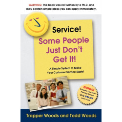 Service! Some People Just Don't Get It