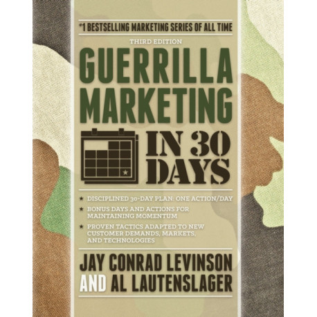 Guerrilla Marketing in 30 Days