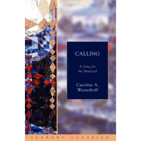 Calling: A Song for the Baptized