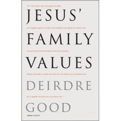 Jesus' Family Values