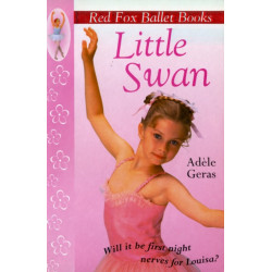 Little Swan: Red Fox Ballet Book 1