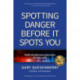 Spotting Danger Before It Spots You: Build Situational Awareness To Stay Safe