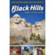 Black Hills Family Fun Guide: Explore South Dakota's Badlands, Devils Tower & Black Hills