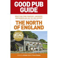 The Good Pub Guide: The North of England