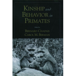 Kinship and Behavior in Primates
