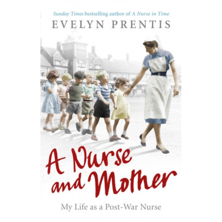 A Nurse and Mother