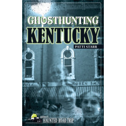 Ghosthunting Kentucky