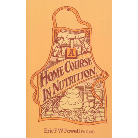 A Home Course In Nutrition