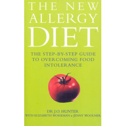 The New Allergy Diet: The Step-By-Step Guide to Overcoming Food Intolerance