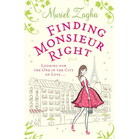 Finding Monsieur Right