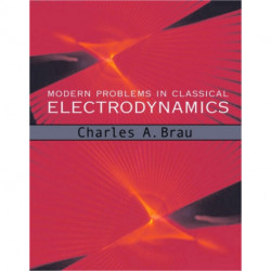 Modern Problems in Classical Electrodynamics