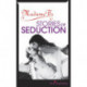 Madame B's Stories of Seduction