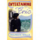 Entertaining Eric: A Wartime Love Story