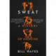 Sweat: A History of Exercise