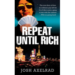 Repeat Until Rich