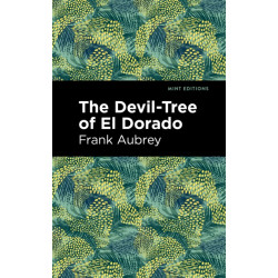 The Devil-Tree of El Dorado