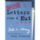 More Letters From A Nut: With an introduction by Jerry Seinfeld