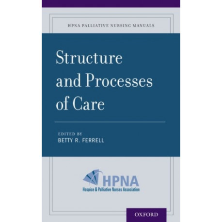 Structure and Processes of Care