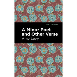 A Minor Poet and Other Verse
