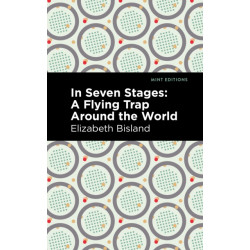 In Seven Stages: A Flying Trap Around the World