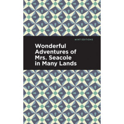 Wonderful Adventures of Mrs. Seacole in Many Lands