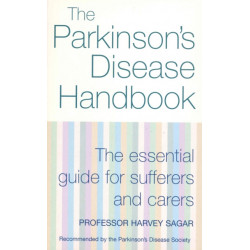 The New Parkinson's Disease Handbook: The essential guide for sufferers and carers