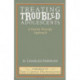 Treating Troubled Adolescents: A Family Therapy Approach
