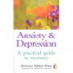 Anxiety & Depression: A Practical Guide to Recovery
