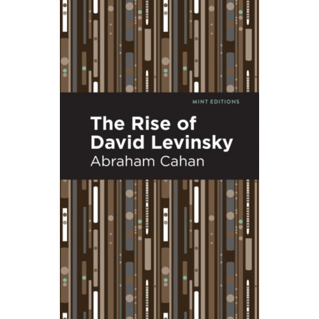 The Rise of David Levinsky