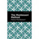 The Montessori Method