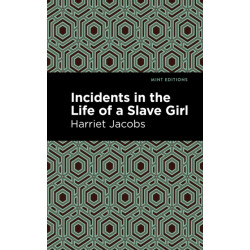 Incidents in the Life of a Slave Girl