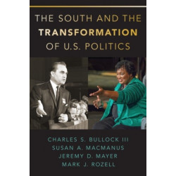 The South and the Transformation of U.S. Politics