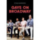 Gays on Broadway