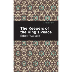 The Keepers of the King's Peace