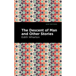 The Descent of Man and Other Stories