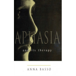 Aphasia and Its Therapy