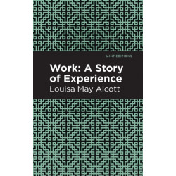 Work: A Story of Experience
