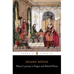 Mozart's Journey to Prague and Selected Poems