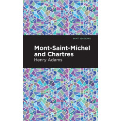 Mont-Saint-Michel and Chartres