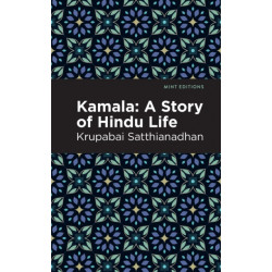 Kamala: A Story of Hindu Life