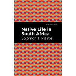 Native Life in South Africa