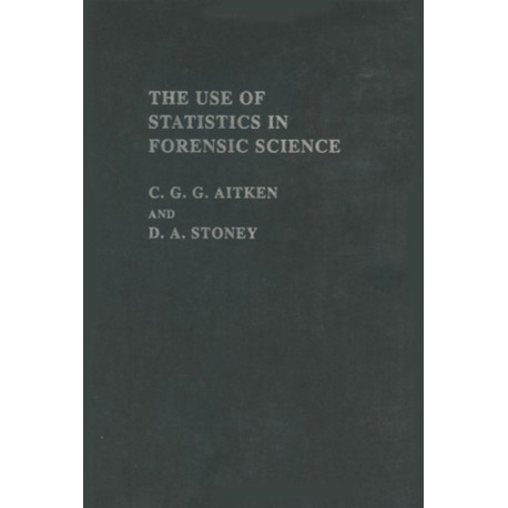 The Use Of Statistics In Forensic Science