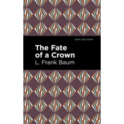 The Fate of a Crown