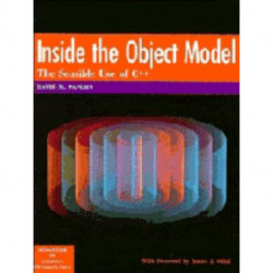 Inside the Object Model: The Sensible Use of C++