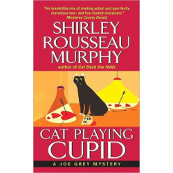 Cat Playing Cupid: A Joe Grey Mystery